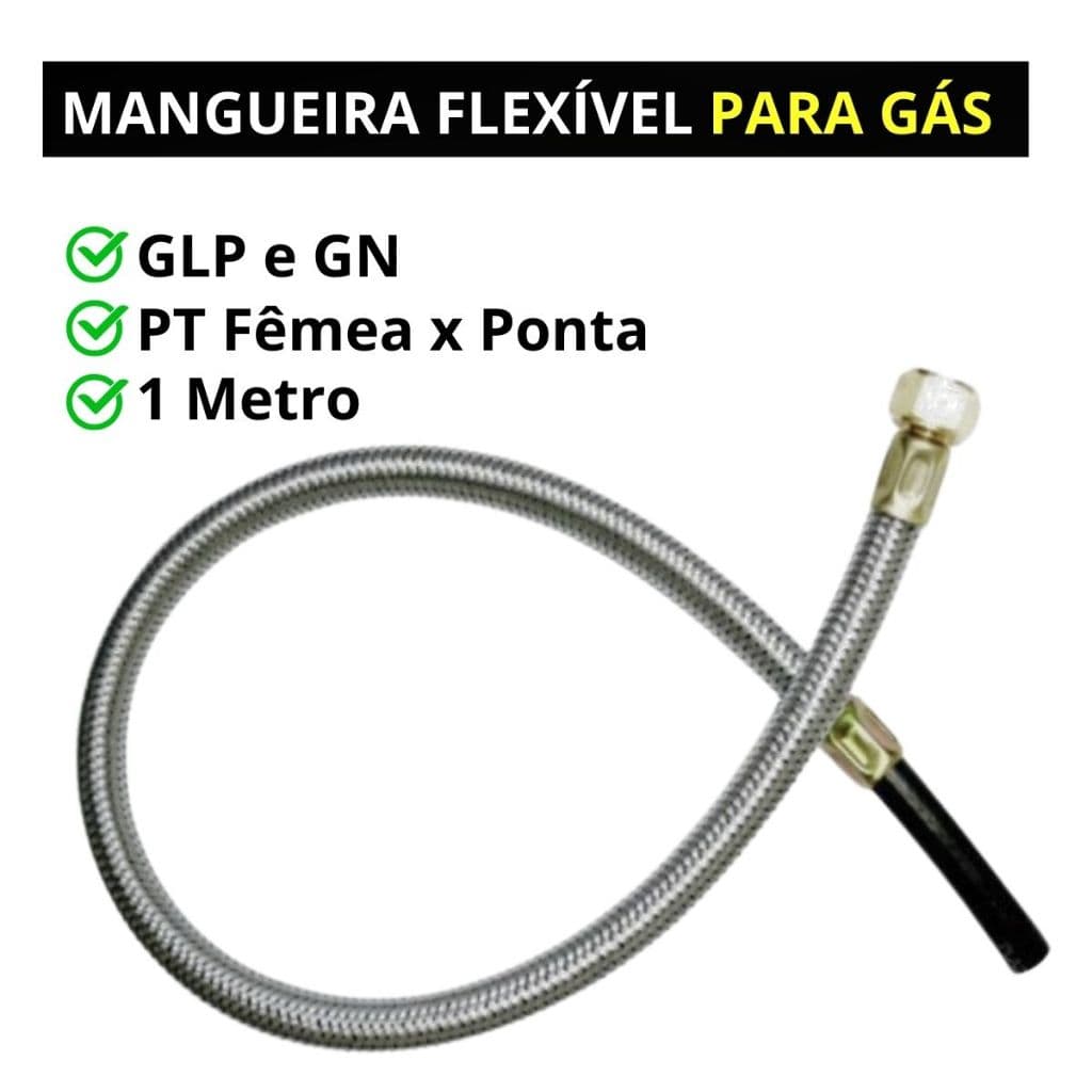 Mangueira Flexível para Gás PT Fêmea x Ponta 1m – GLP e GN | Uso Doméstico