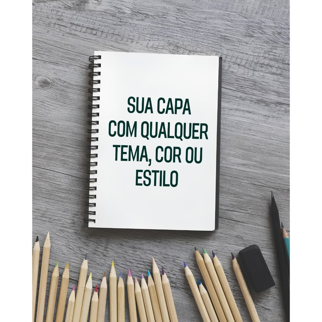 Caderno Personalizado - Sua Capa (qualquer tema, cor ou estilo.) - Capa Dura e Espiral Resistente.