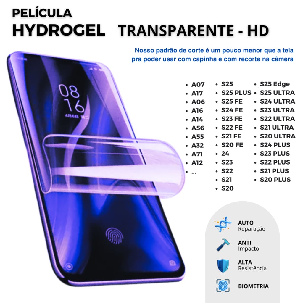 Pelicula Hidrogel PREMIUM HD TRANSPARENTE para S25, S24, S21, S23 - TODOS OS MODELOS ULTRA, PLUS, FE