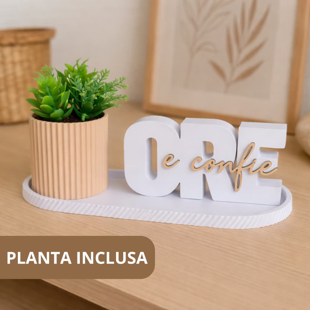 Kit Decorativo “Ore e Confie” com Vaso, Bandeja e PLANTA – Fé, Design Moderno e Elegância