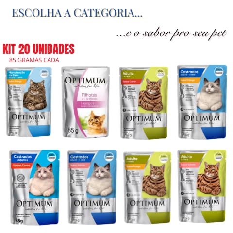 SACHÊ OPTIMUM 85G PARA GATO  SABOR E CATEGORIA A SUA ESCOLHA KIT 20 UN