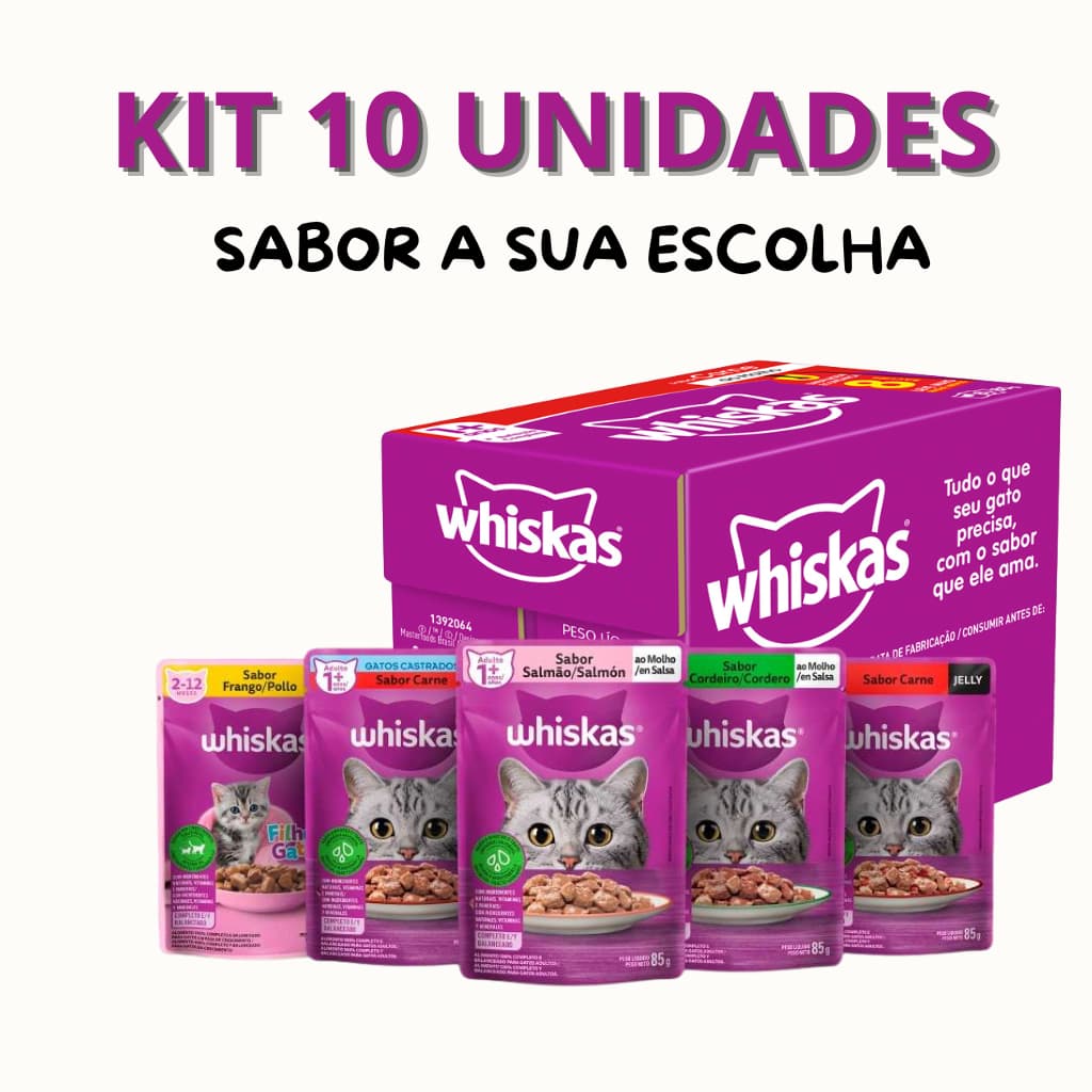 Whiskas sache Gato adulto 85g sabor e categoria A SUA ESCOLHA KIT 10 UN