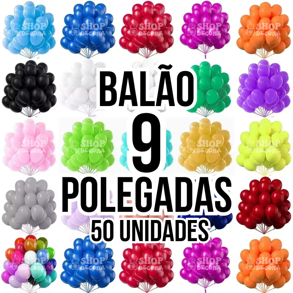 Bexigas 9” Polegadas – Kit com 50 Unidades | Látex Premium | Cores Vibrantes para Festas e Decoração