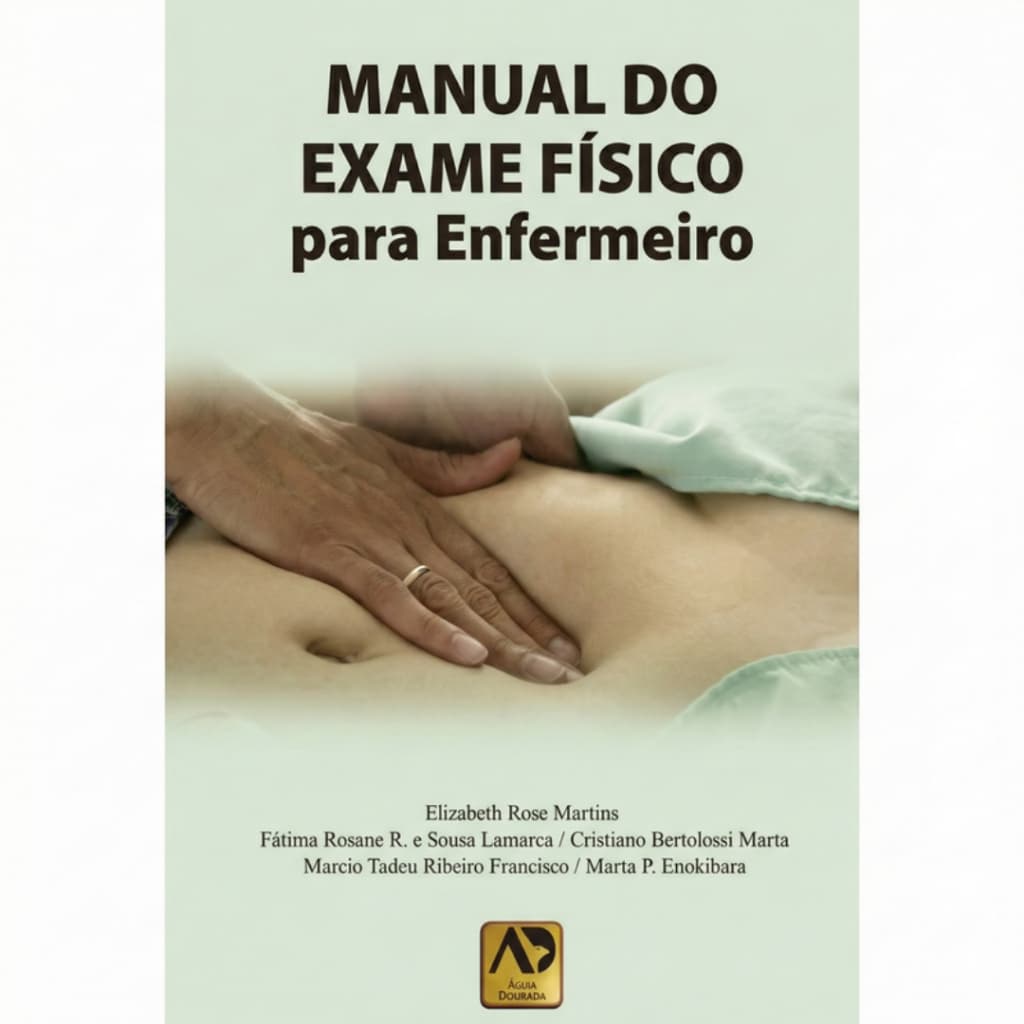 Livro Manual do Exame Físico para Enfermeiro
