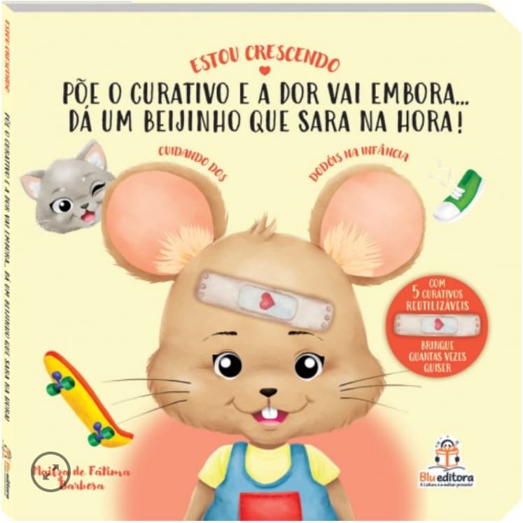 ✨ Livro Infantil – Estou Crescendo: Põe o Curativo e a Dor Vai Embora! ✨