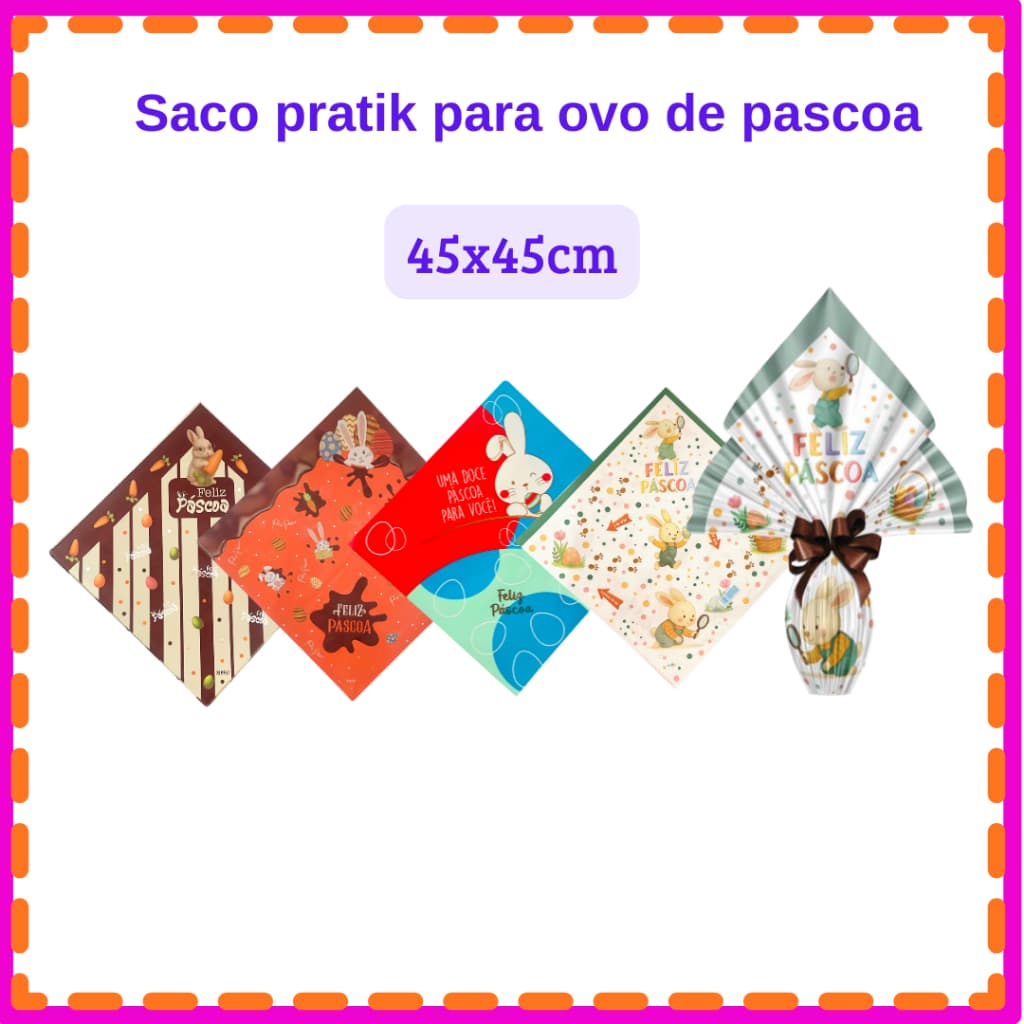 Embalagem Saco Pratik Ovo de Páscoa 45x45cm 500g a 750g