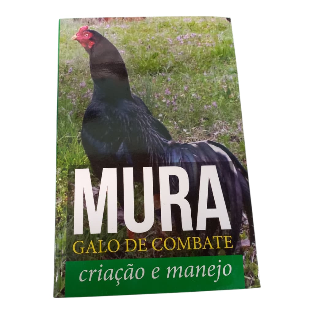 Manual De Criação Do Galo Mura - Original Galista Profissional