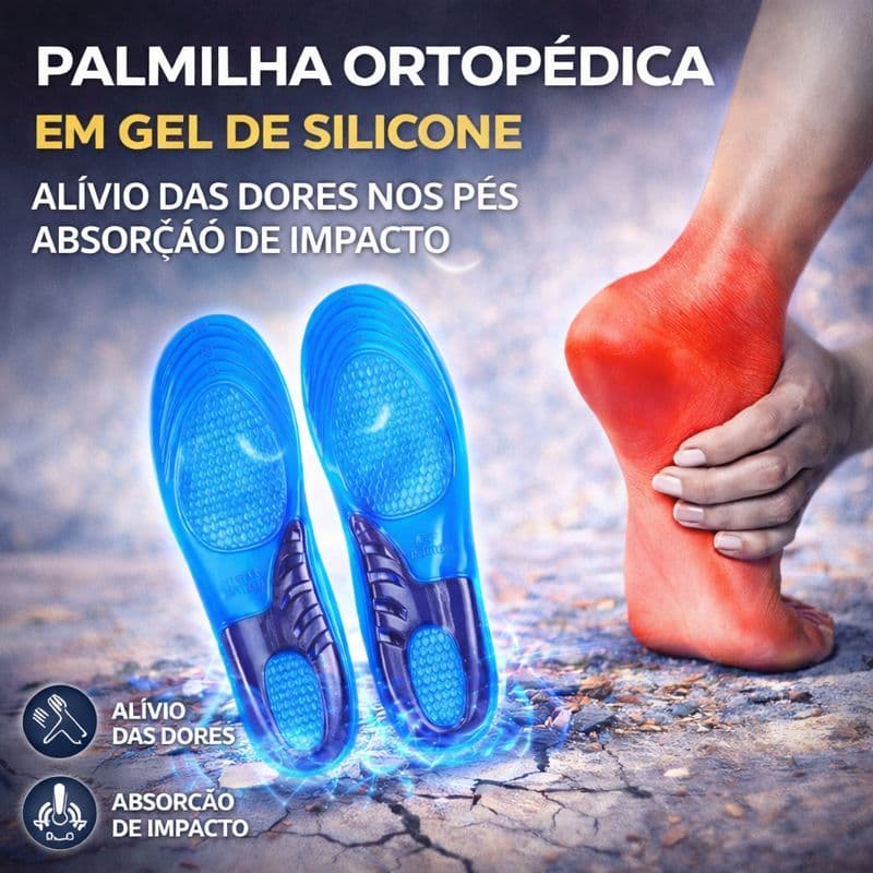 Palmilha Ortopédica em Gel de Silicone – Alívio das Dores nos Pés com Absorção de Impacto