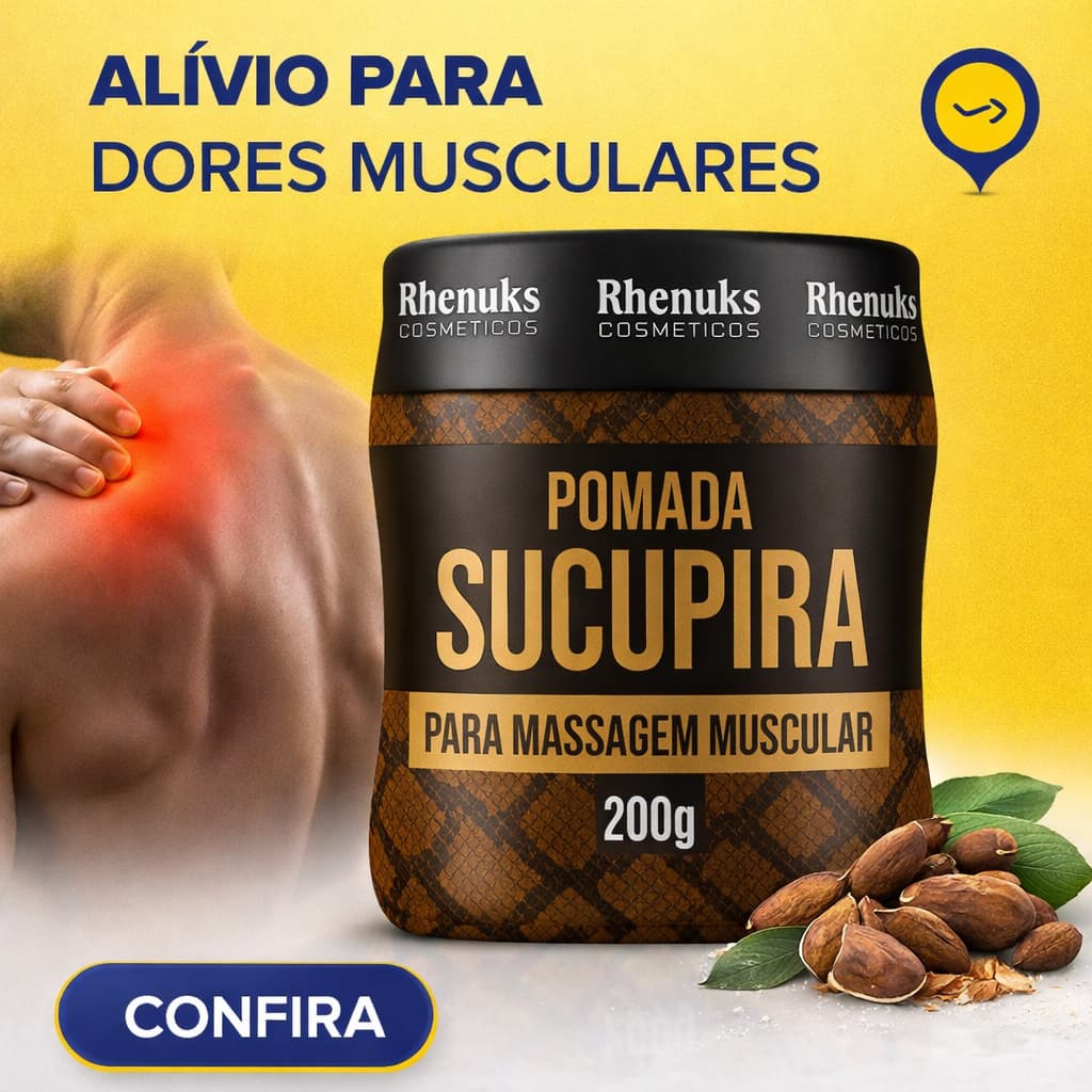 Pomada Sucupira Rhenuks 200g – Alívio de Dores, Reumatismo e Tensões Musculares
