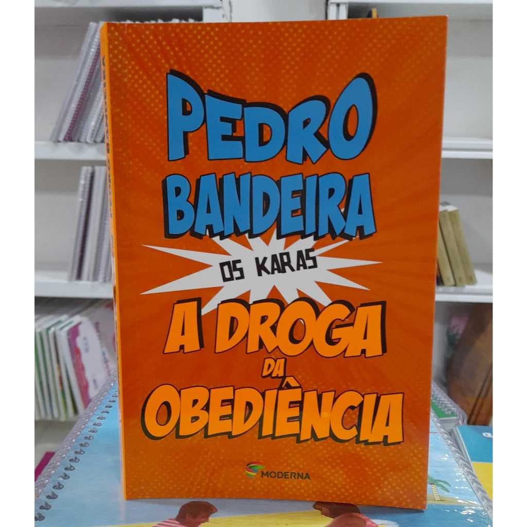 A Droga Da Obediência