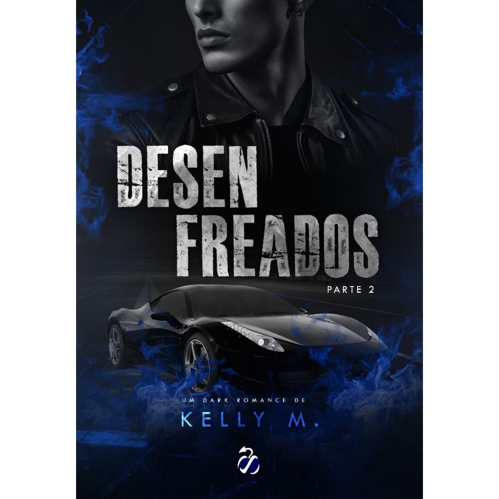 Livro Desenfreados - Parte 2 , Kelly M. , Editora Fruto Proibido
