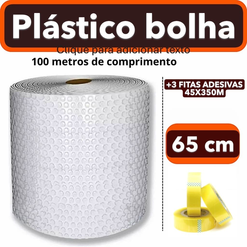 Bobina Plástico Bolha 65cm X 100 Mts 25 micras + 3 Fitas Transparentes 45x350m Resistente