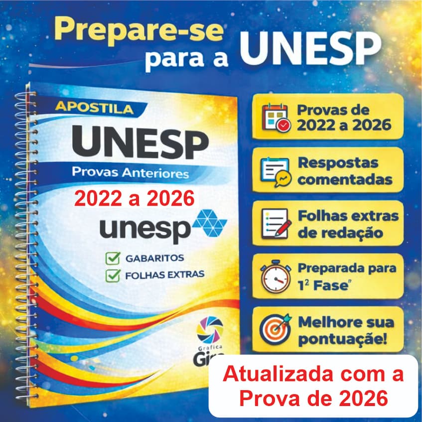 Apostila Unesp Provas Antigas Anteriores Provas de 2022 a 2026 com Gabaritos e Folhas Extras