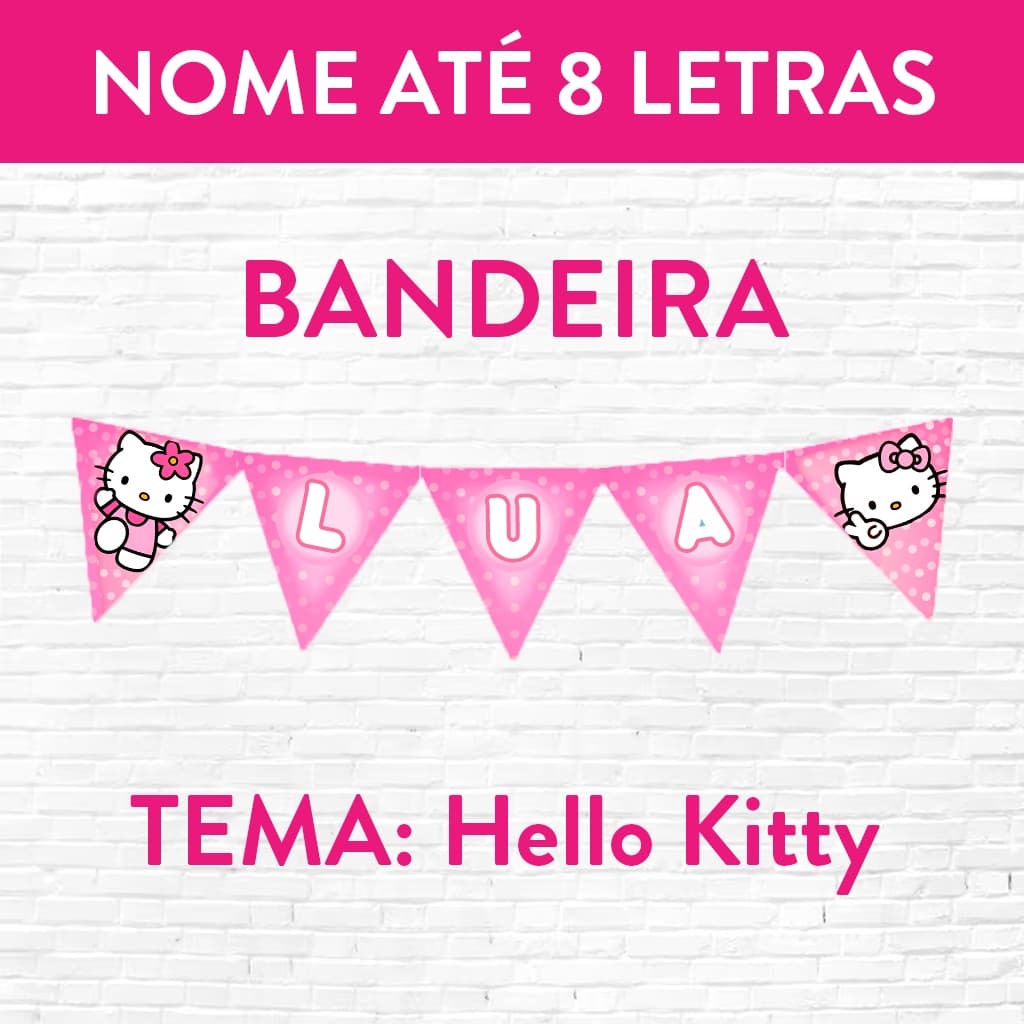 Bandeirola Decorativa – Ideal para Festas Hello Kitty com Nome até 8 letras