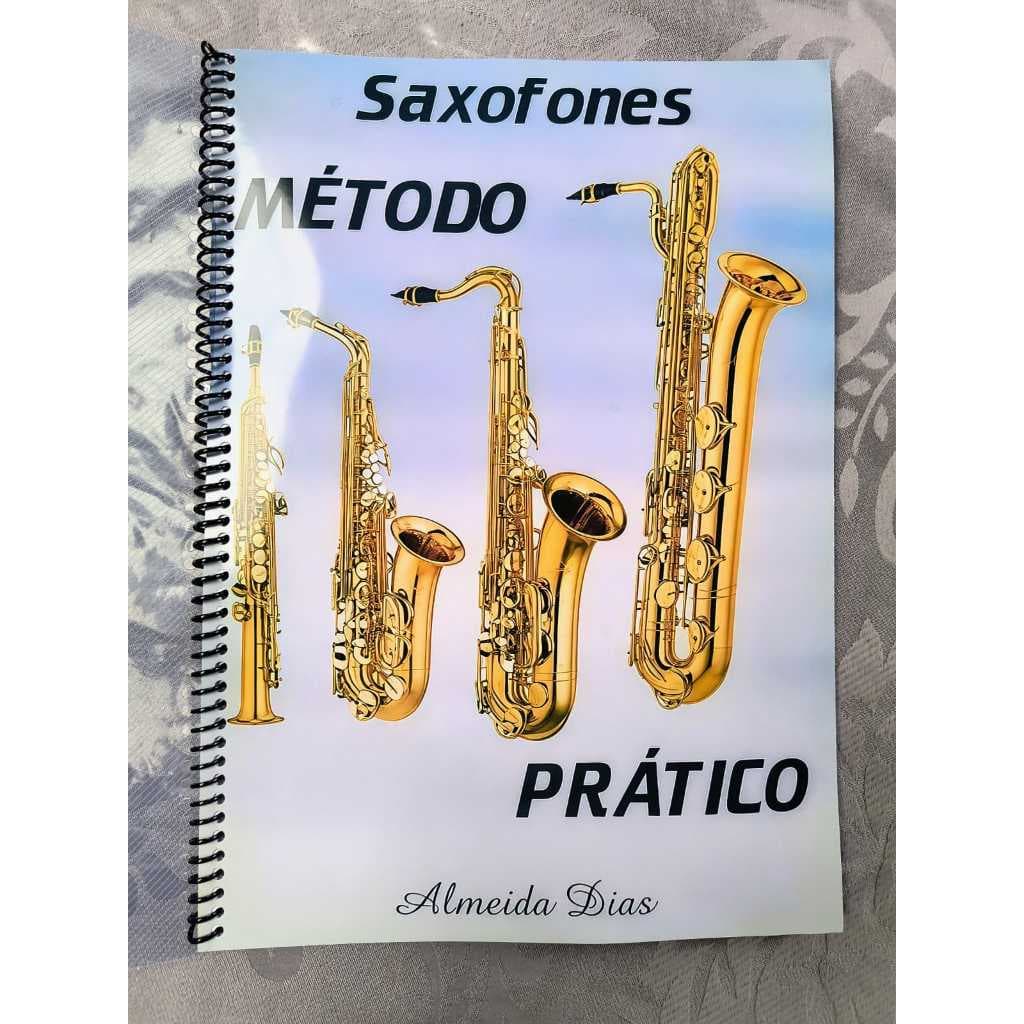 Método Prático Saxofone Almeida Dias CCB - Encadernado