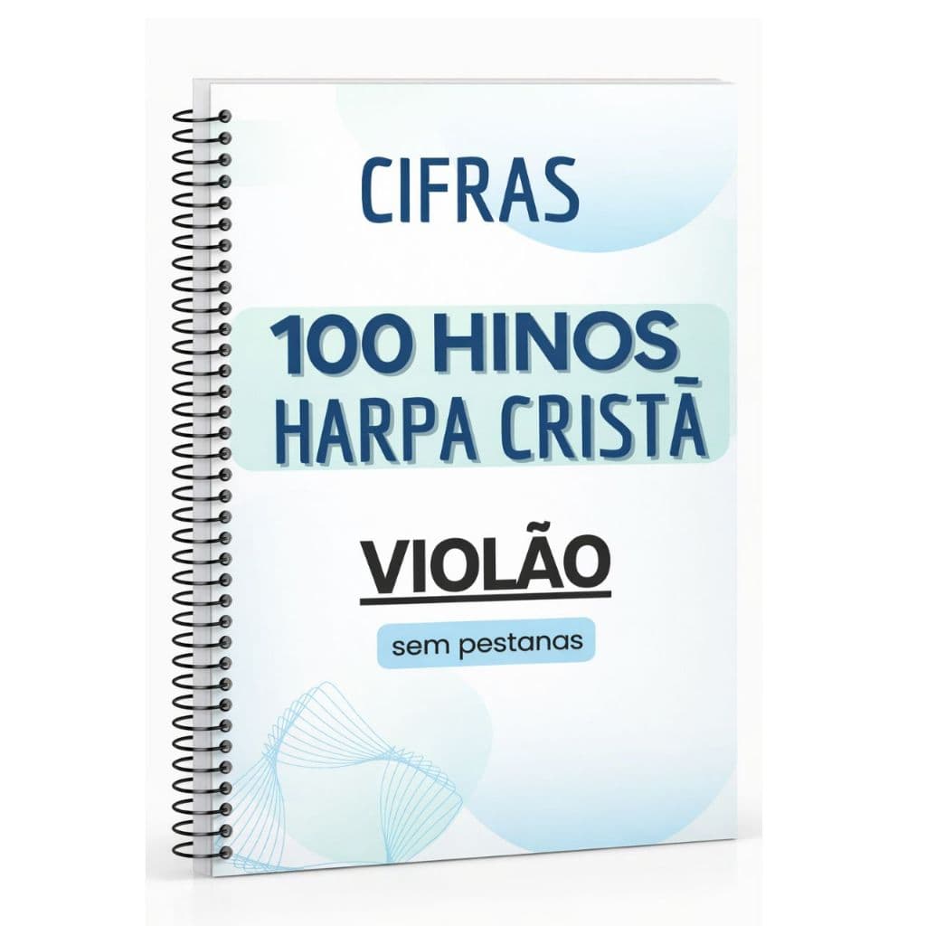 Cifras Harpa Cristã Violão 100 Hinos Simplificados