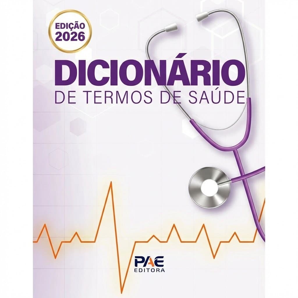DICIONÁRIO TERMOS TÉCNICOS DE SAÚDE