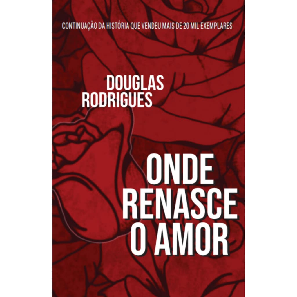 Onde Renasce o Amor