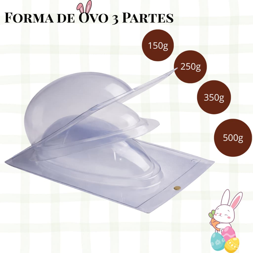 FORMA OVO DE PÁSCOA LISO COM SILICONE 3 PARTES (2 RIGIDAS 1 SILICONE) 150g/250g/350g/500g OVO TRADICIONAL TRUFA BASE
