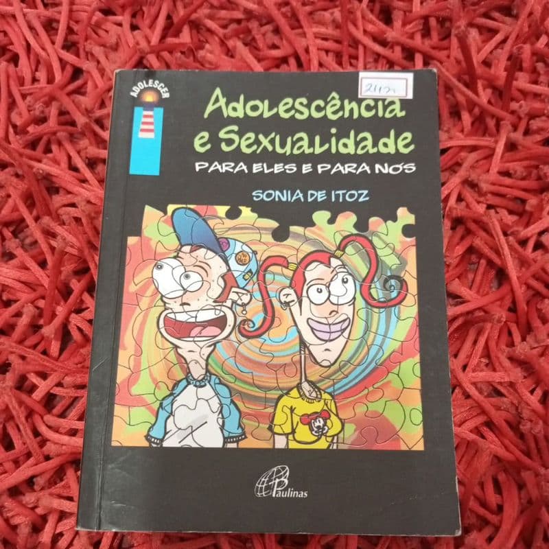 Adolescência e sexualidade Sônia de Itoz (211n)