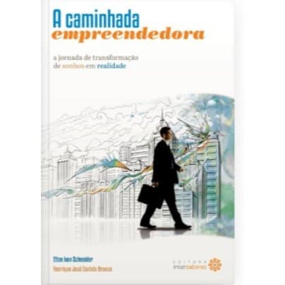 A Caminhada Empreendedora