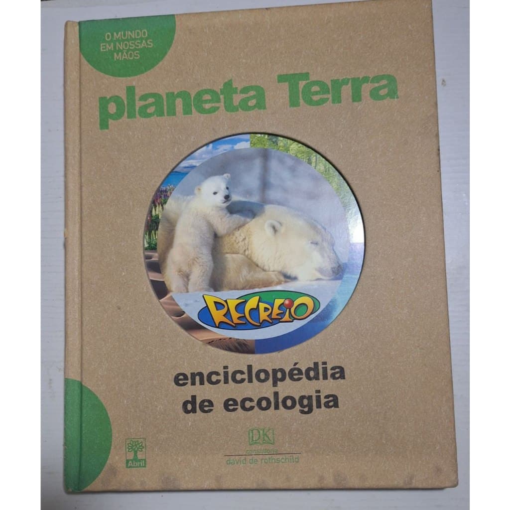 Livro Planeta Terra -- Enciclopédia de ecologia Recreio