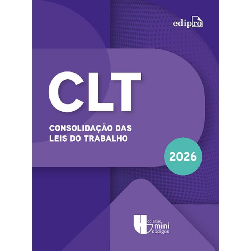 CLT - Consolidacao das Leis do Trabalho - Edipro 2026