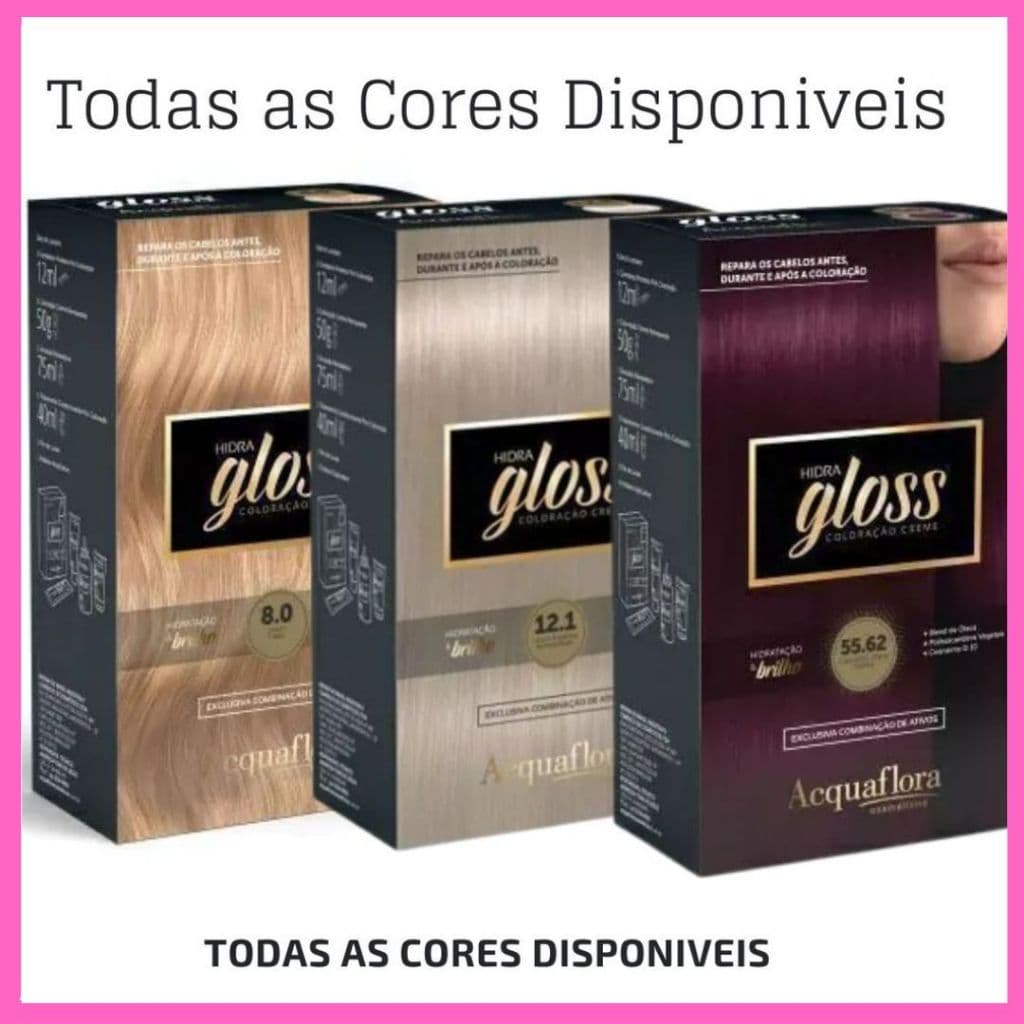 Coloração Hidra Gloss Escolha Sua Cor - Acquaflora
