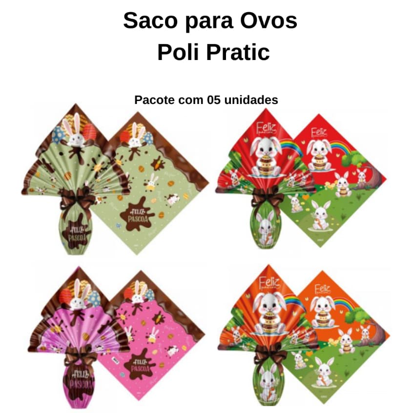 Sacos para ovos de Páscoa 25x25/34x34/39x39 - Poli Pratic - 5 unidades