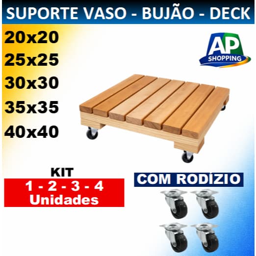 Suporte  madeira para Vaso, Gás de Cozinha Bujão, Deck , Modular, Rodízio Kit com 1,2,3,4 - Tamanhos