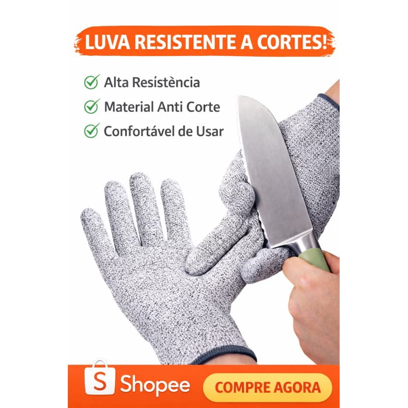 🧤 Luva Resistente a Cortes – Proteção e Segurança para Suas Mãos