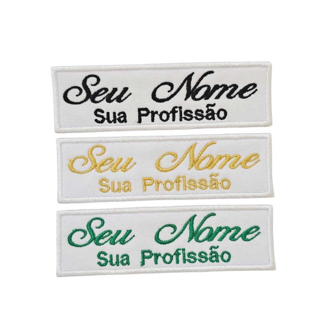Patch Personalizado com nome e profissão (Bordado) Termocolante.