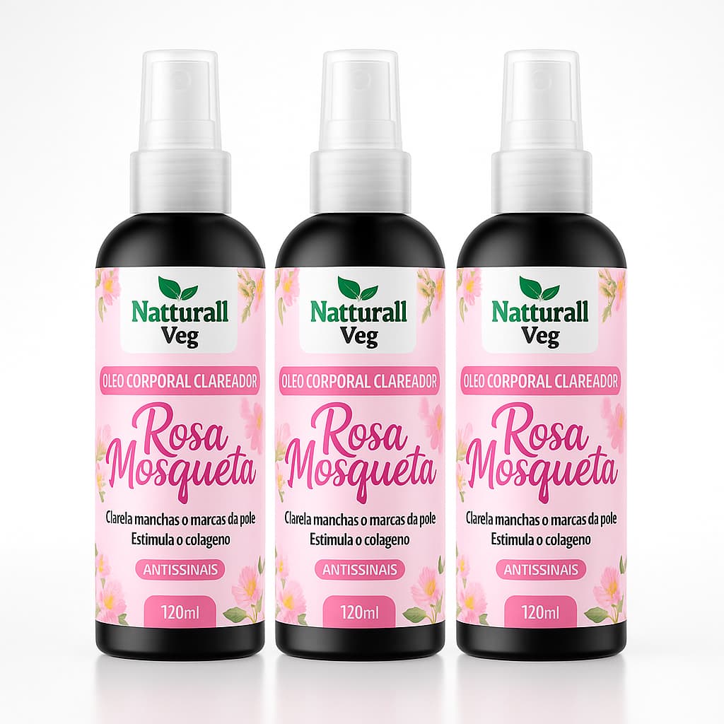 Kit 3 Óleo de Rosa Mosqueta Clareador de manchas, foliculite e estrias vermelhas120l - Natturall-Veg