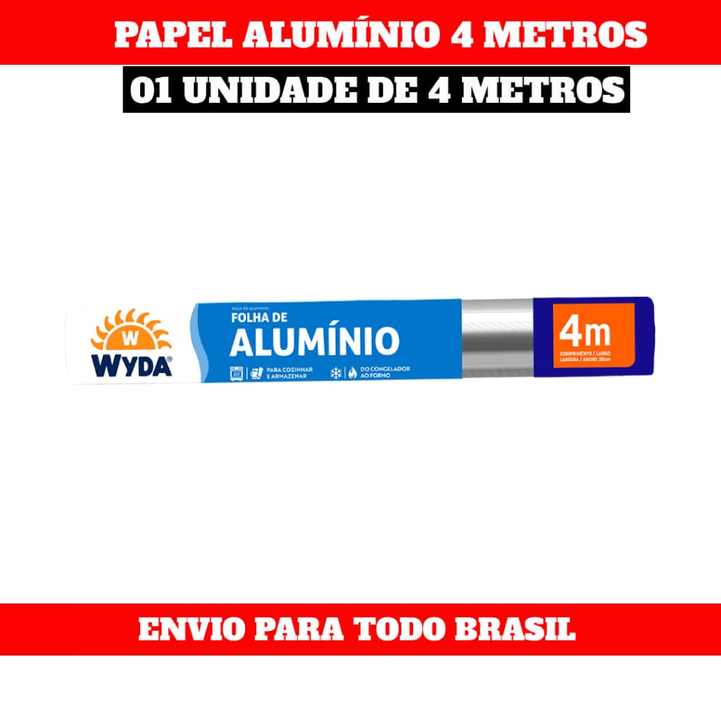 Papel Alumínio Wyda 30cm x 4m Rolo Resistente para Cozinha, Churrasco e Forno