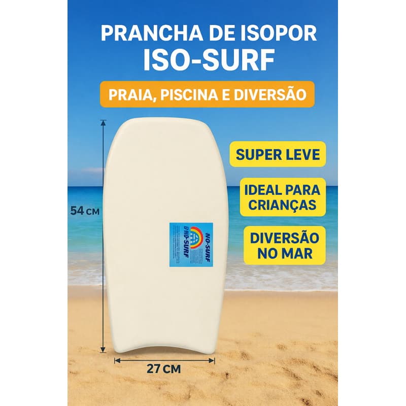 PRANCHA DE SURF P - ISOPOR - DIVERSÃO NA PRAIA, PISCINA E RIO