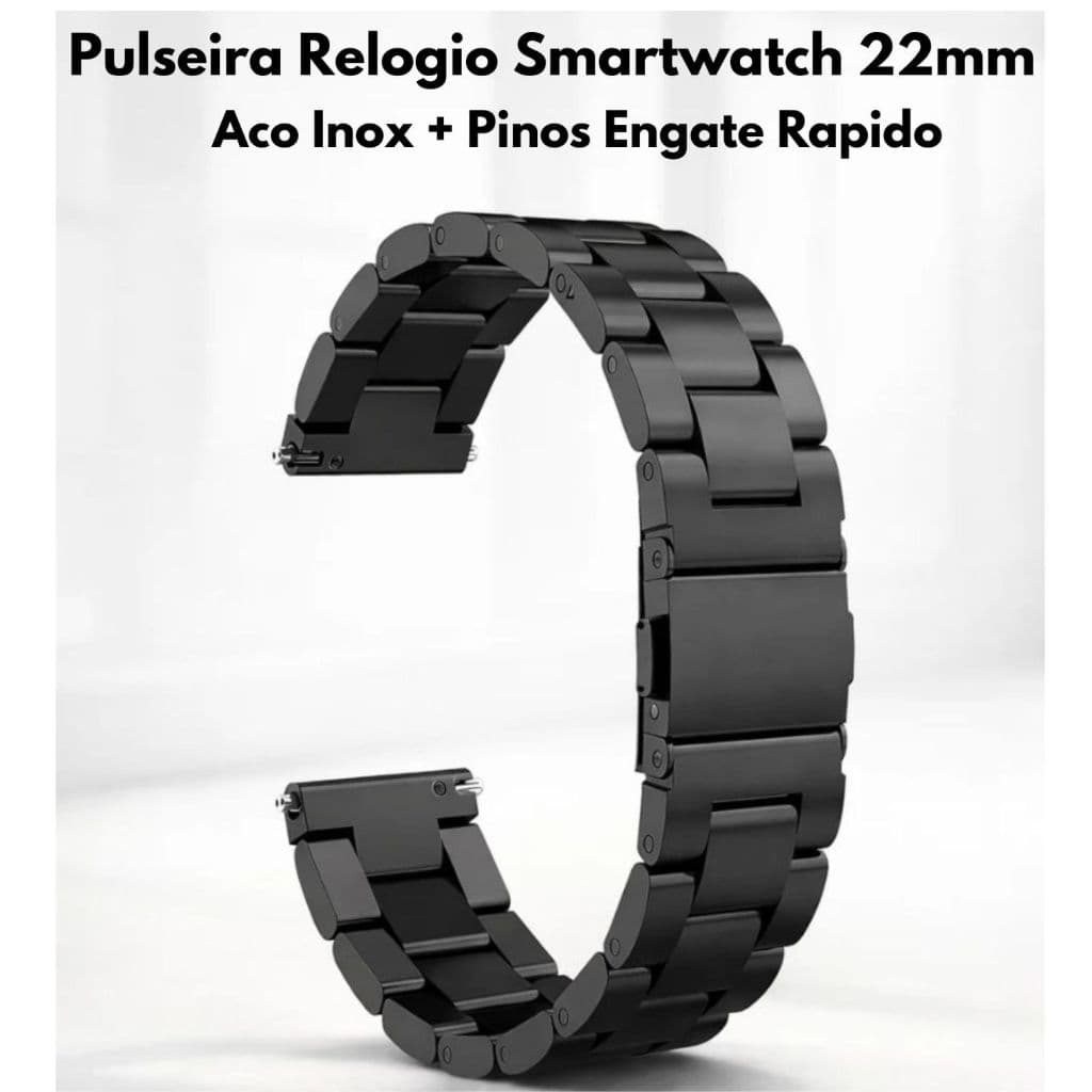 Pulseira Relógio Smartwatch 22mm Aço Inox + Pinos Engate Rapido