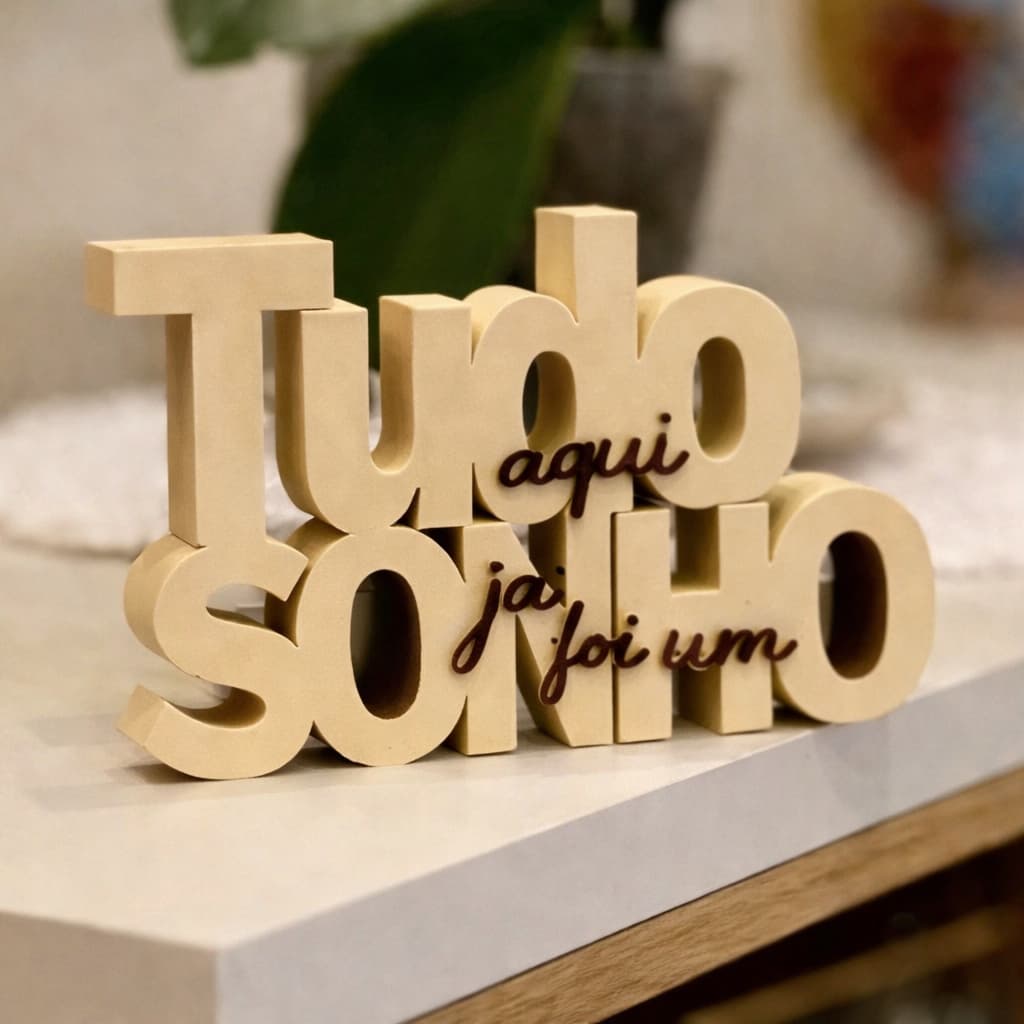 Letreiro Decorativo Tudo Aqui Já Foi Um Sonho Em Impressão 3D Enfeite Cristã Placa Decorativa
