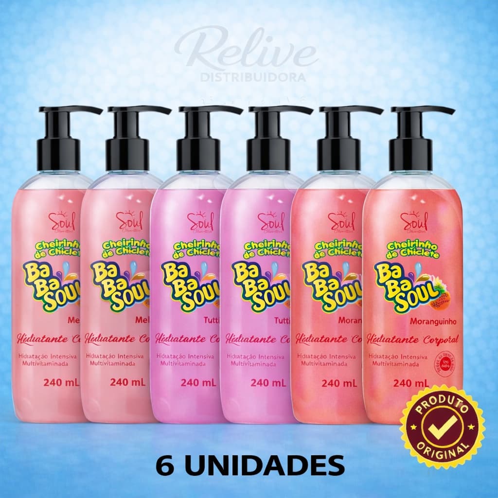 Kit 06 und Hidratante Coporal BABASOUL - SOUL - 240ml - Cheirinho de Chiclete Nutrição Perfume Suave