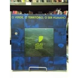 O Verde, o território,  ser humano> Atlas Ambiental do Município de São Paulo