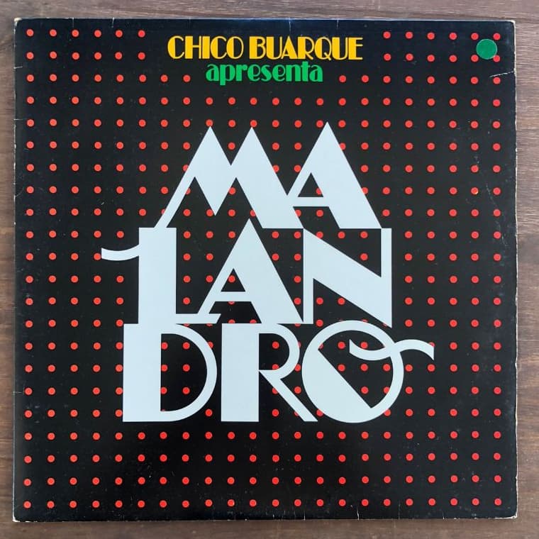 LP Malandro - Chico Buarque (1985)