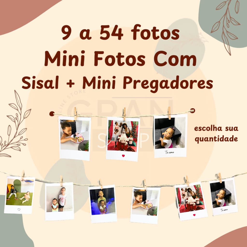 9 a 54 Mini Fotos Com Sisal e Mini Pregadores - Com frase/Sem frase - / Com Cinzal ou Sem