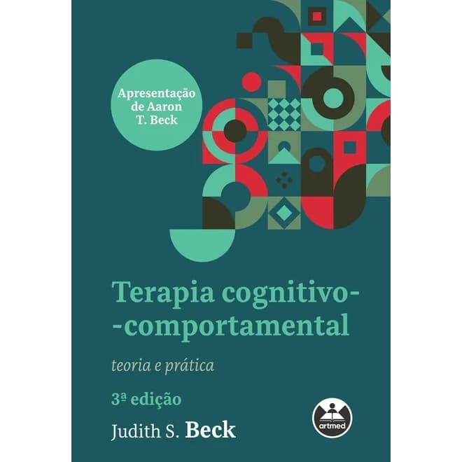 TERAPIA COG.-COMPORTAMENTAL:TEORIA E PRATICA 3ED.