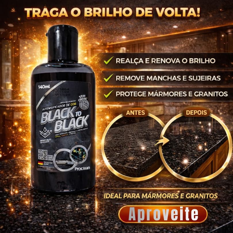 Revitalizador de Granito e Mármore Porcelanato Escuros Realça Cor Black To Black Brilho Envio Rápido