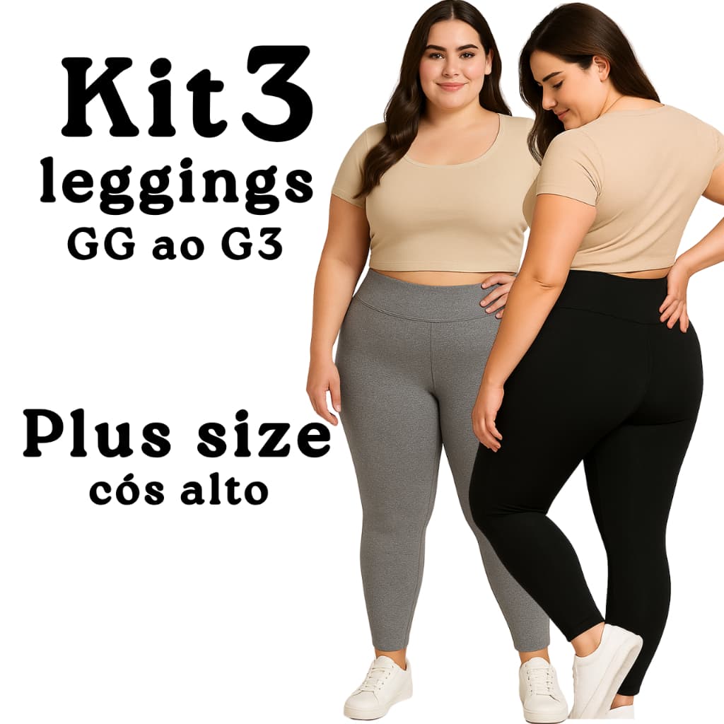 Kit 3 ou 2 Calças Legging Feminina Plus Size Lisa Cintura Alta Costura Reforçada GG G1 G2 G3