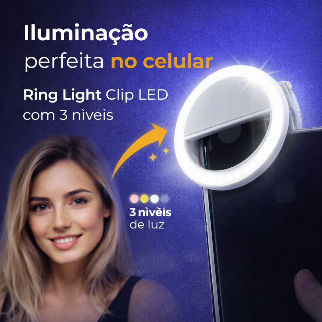 Ring Light Clip Selfie LED para Celular Universal com 3 Níveis Recarregável USB