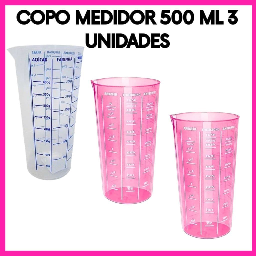 Copo Medidor 500ml Plástico Resistente com Escala – Para Líquidos, Confeitaria e Panificação 3 Copos