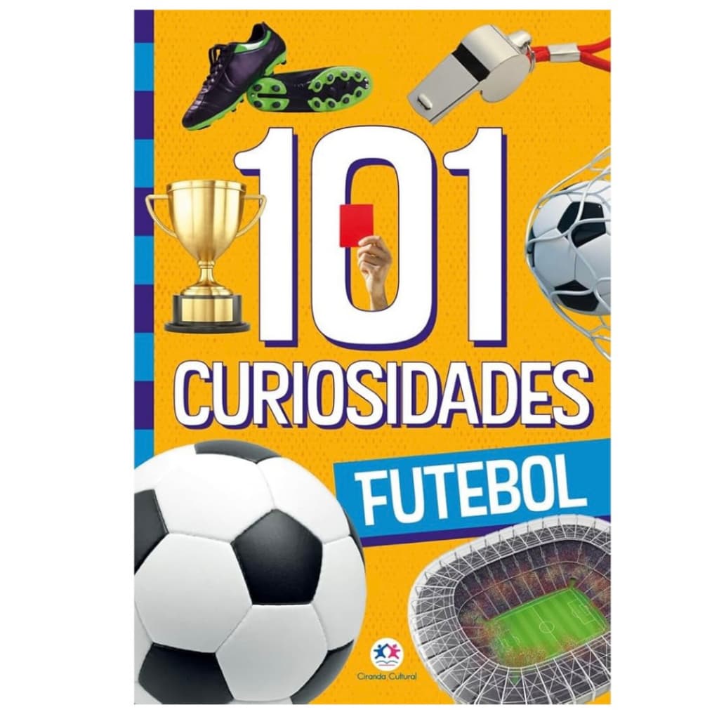 Livro - 101 curiosidades - Futebol - Capa comum - Ciranda Cultural