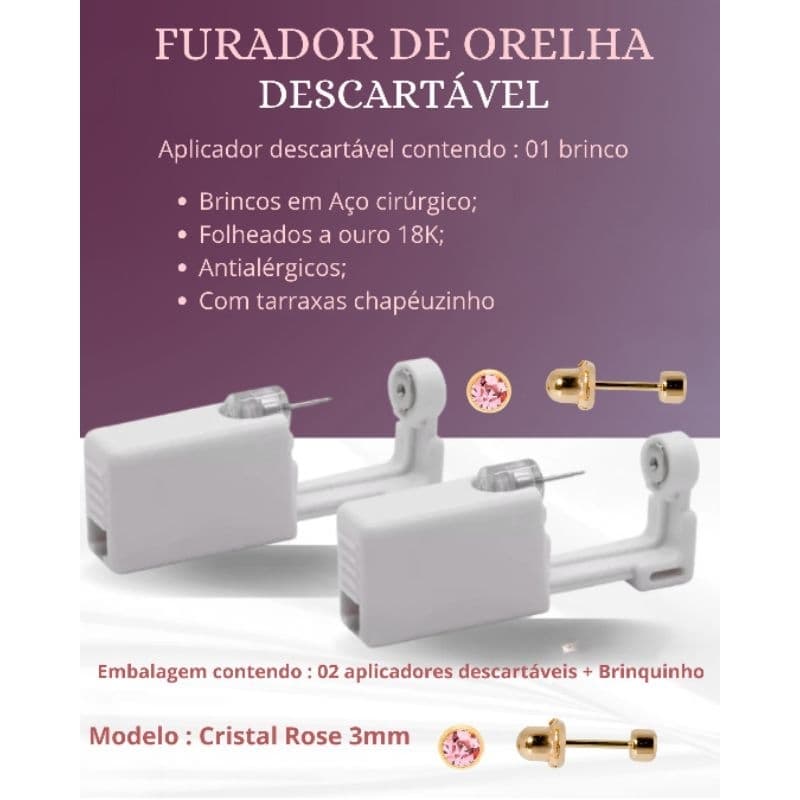 Perfurador de Orelha Manual Descartável - 2 Unidades com um brinquinho antialergico cada modelo cristal Rosê