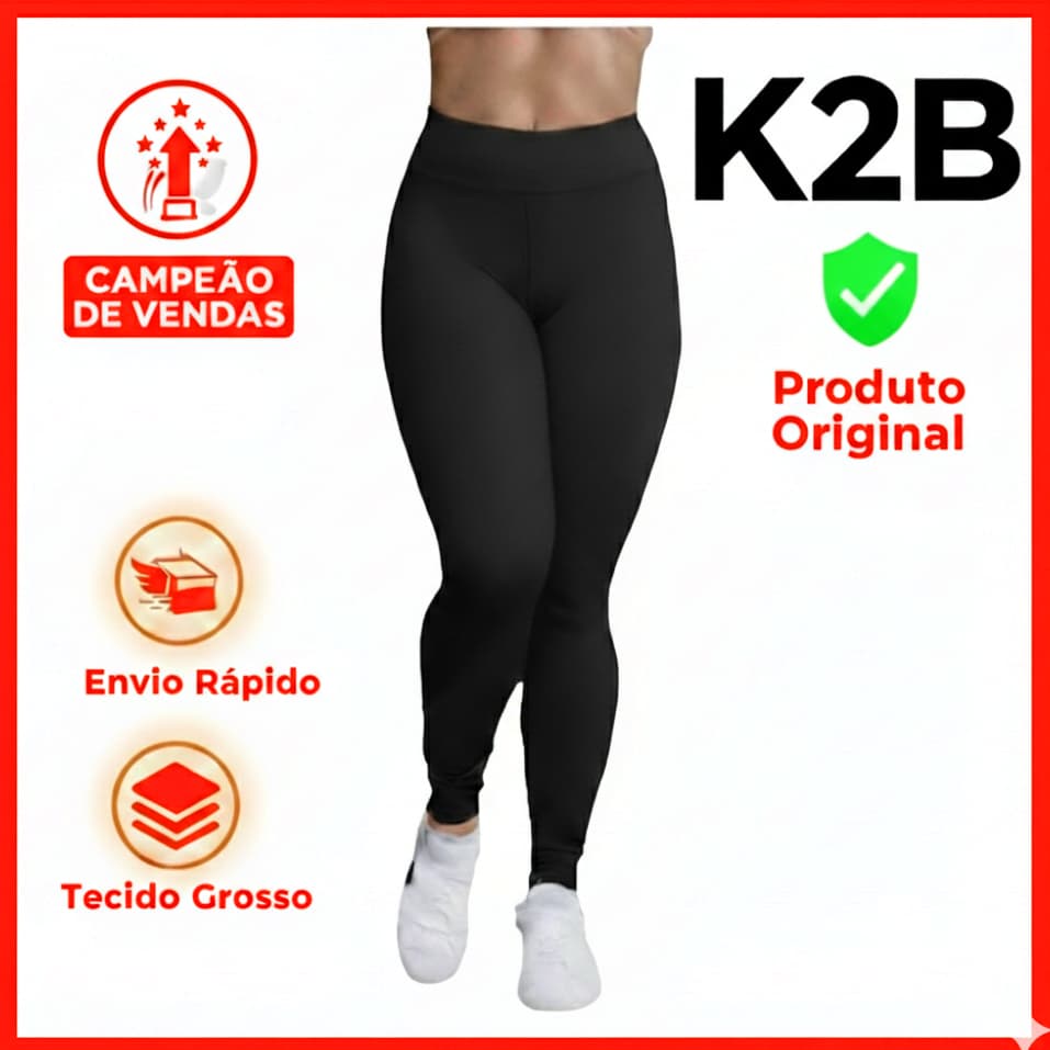 Calça legging K2B original cós largo cintura alta leg tecido grosso