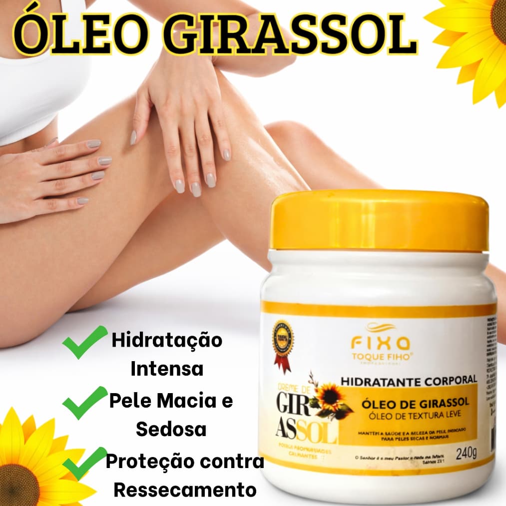 Creme Hidratante Óleo de Girassol Corporal 240g Para Peles Ressecadas Áspera Secas Hidratação Profunda